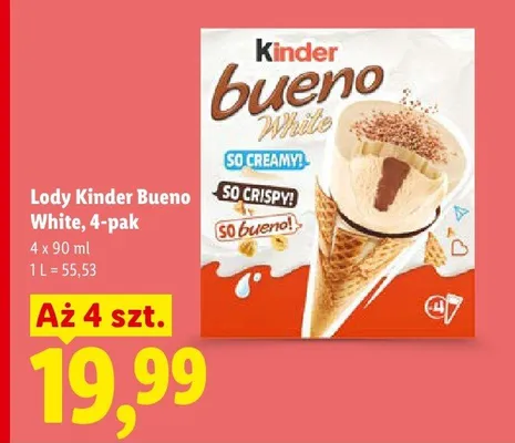 Lody Kinder Bueno White 4-pak 90ml promocja w Lidl