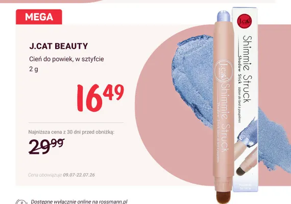 Cień do powiek w sztyfcie J.Cat Beauty Shimmie Struck promocja w Rossmann