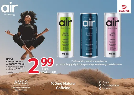 Napój energetyczny Air Oshee 250 ml wszystkie rodzaje + kaucja 0.50 zł promocja w Selgros