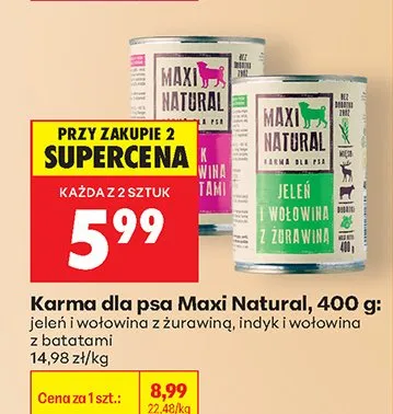 Karma dla psa Maxi Natural jeleń i wołowina z żurawiną promocja w Biedronka