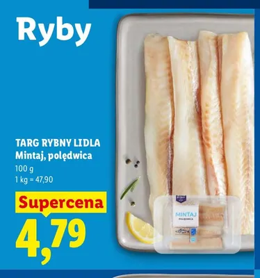 Mintaj polędwica Targ Rybny Lidla promocja w Lidl