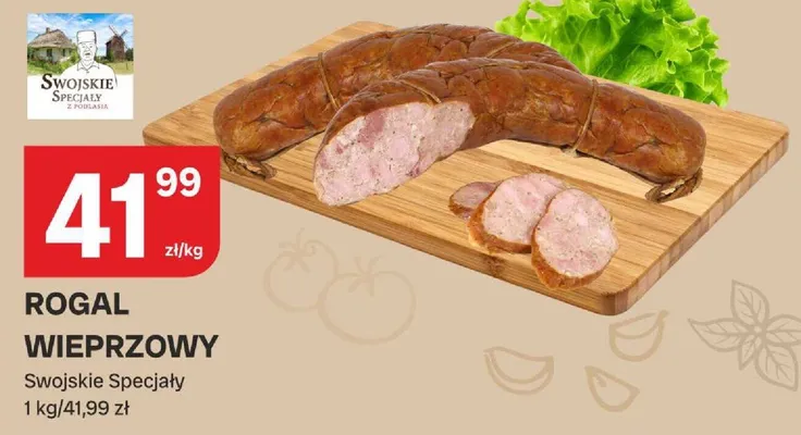 Rogal wieprzowy Swojskie Specjały promocja w Chorten