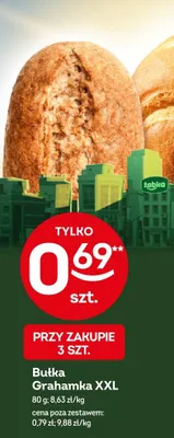 Bułka Grahamka XXL promocja w Żabka