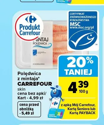 Polędwica z mintaja Carrefour promocja w Carrefour