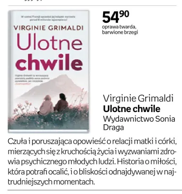Książka Virginie Grimaldi Ulotne chwile Wydawnictwo Sonia Draga oprawa twarda barwione brzegi promocja w Empik