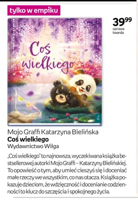 Książka Coś wielkiego Mojo Graffi Katarzyna Bielińska promocja w Empik