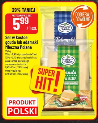 Ser w kostce gouda lub edamski Mleczna Polana promocja w POLOmarket