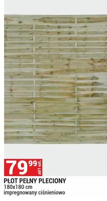 Płot pełny pleciony 180x180cm impregnowany ciśnieniowo promocja w Merkury Market