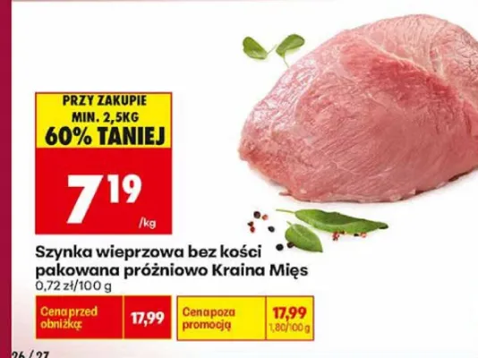 Szynka wieprzowa bez kości pakowana próżniowo Kraina Mięs promocja w Biedronka
