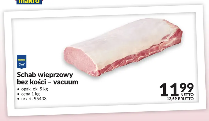 Schab wieprzowy bez kości plastry Łuków promocja w Makro