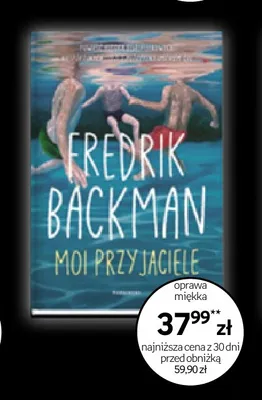 Książka Moi przyjaciele promocja w Empik