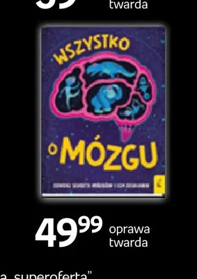 Książka Wszystko o mózgu oprawa twarda Wilga promocja w Empik