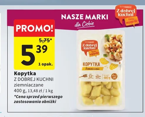Kopytka ziemniaczane Z Dobrej Kuchni promocja w Intermarche