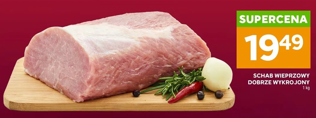 Schab wieprzowy dobrze wykrojony promocja w Stokrotka