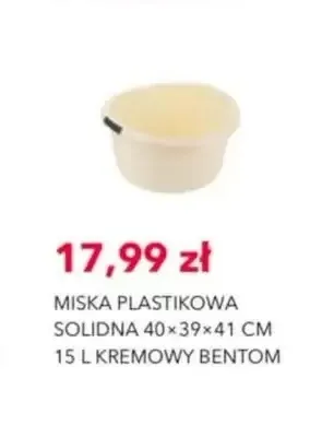 Miska plastikowa solidna Bentom 15 l promocja w Nela