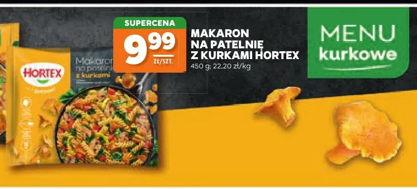 Makaron na patelnię z kurkami Hortex promocja w Stokrotka