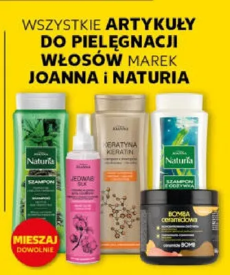 Wszystkie artykuły do pielęgnacji włosów marek Joanna i Naturia promocja w Kaufland