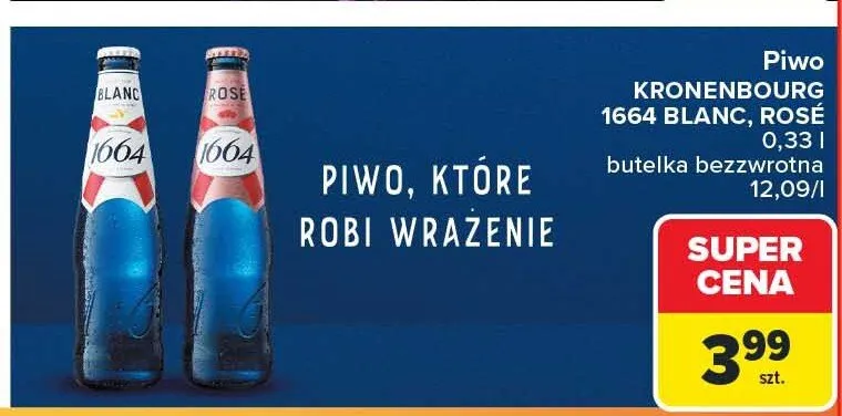 Piwo 1664 Blanc promocja w Carrefour