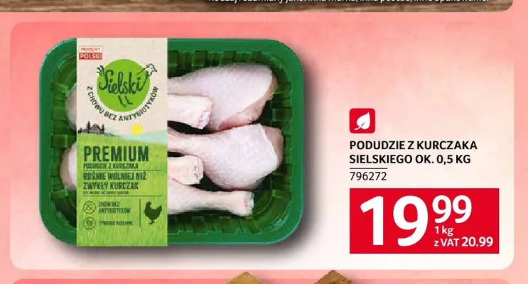 Podudzie z kurczaka sielskiego ok. 0,5 kg Kurczak Sielski promocja w Selgros