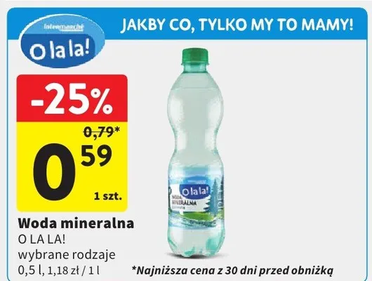 Woda mineralna O la la! promocja w Intermarche