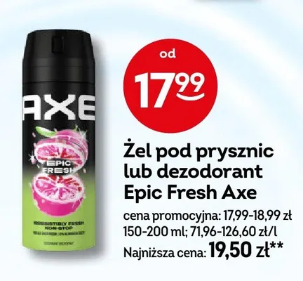 Żel pod prysznic lub dezodorant Epic Fresh promocja w Żabka