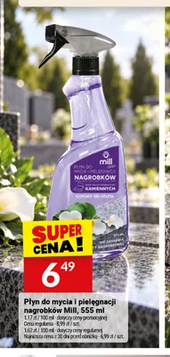 Płyn do mycia i pielęgnacji nagrobków Mill promocja w Twój Market