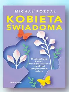 Książka Kobieta świadoma Michał Pozdał promocja w Biedronka