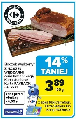 Boczek wędzony Z NASZEJ WĘDZARNI promocja w Carrefour