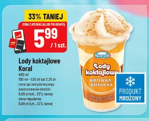Lody koktajlowe Koral promocja w POLOmarket
