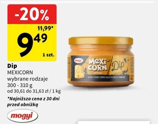 Dip Mexicorn wybrane rodzaje promocja w Intermarche