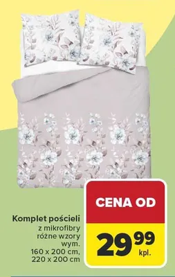 Komplet pościeli z mikrofibry wym. 160x200cm, 220x200cm promocja w Carrefour
