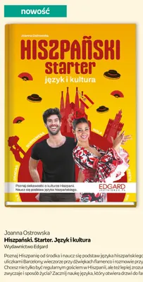 Książka Hiszpański. Starter. Język i kultura Joanna Ostrowska Edgard promocja w Empik