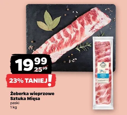 Żeberka wieprzowe Sztuka Mięsa promocja w Netto