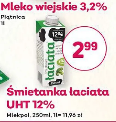 Śmietanka Łaciata UHT 12% promocja w Bliski