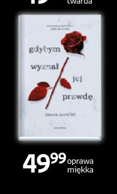 Książka Gdybym wyznał jej prawdę Laura Nowlin oprawa miękka Moondrive promocja w Empik