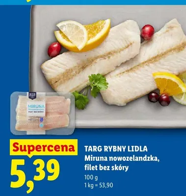 Miruna nowozelandzka filet bez skóry Targ Rybny Lidla promocja w Lidl
