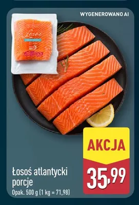 Łosoś atlantycki porcje promocja w Aldi