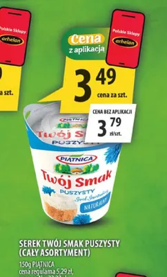 Serek Twój Smak puszysty Piątnica promocja w Arhelan
