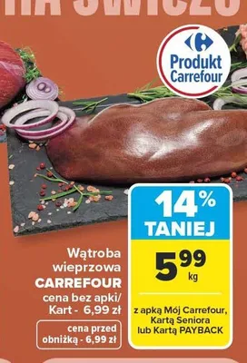Wątroba wieprzowa Carrefour promocja w Carrefour Market