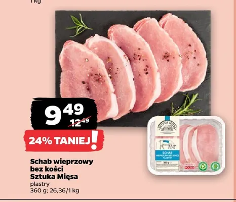 Schab wieprzowy bez kości plastry Sztuka Mięsa promocja w Netto