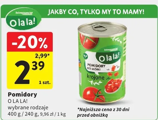 Pomidory O La La! promocja w Intermarche