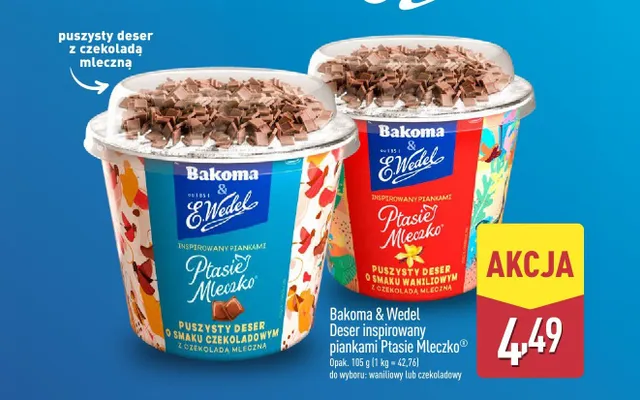 Deser inspirowany piankami Ptasie Mleczko Bakoma & Wedel promocja w Aldi