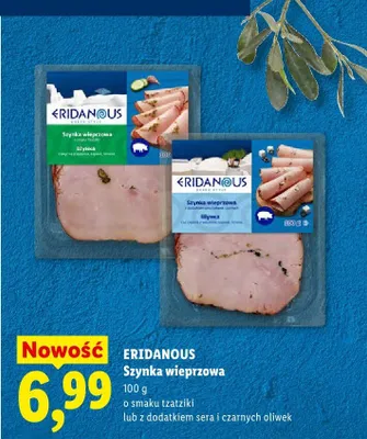 Szynka wieprzowa Eridanous z dodatkiem sera i czarnych oliwek promocja w Lidl