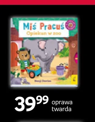 Książka Miś Pracuś Opiekun w zoo Wilga promocja w Empik