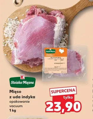 Mięso z uda indyka vacuum Stoisko Mięsne promocja w Kaufland