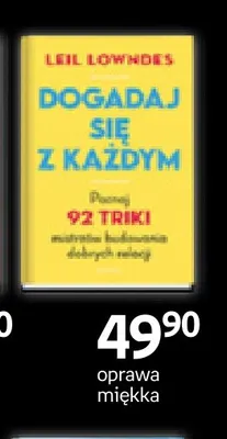 Książka Dogadaj się z każdym oprawa miękka Leil Lowndes promocja w Empik