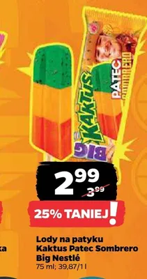 Lody na patyku Kaktus Patec Sombrero Big Nestlé promocja w Netto