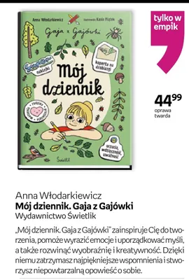 Książka Mój dziennik. Gaja z Gajówki Anna Włodarkiewicz Wydawnictwo Świetlik promocja w Empik