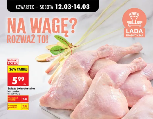 Świeża ćwiartka tylna kurczaka promocja w Biedronka