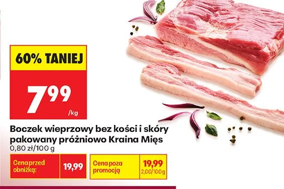 Boczek wieprzowy bez kości i skóry pakowany próżniowo Kraina Mięs promocja w Biedronka